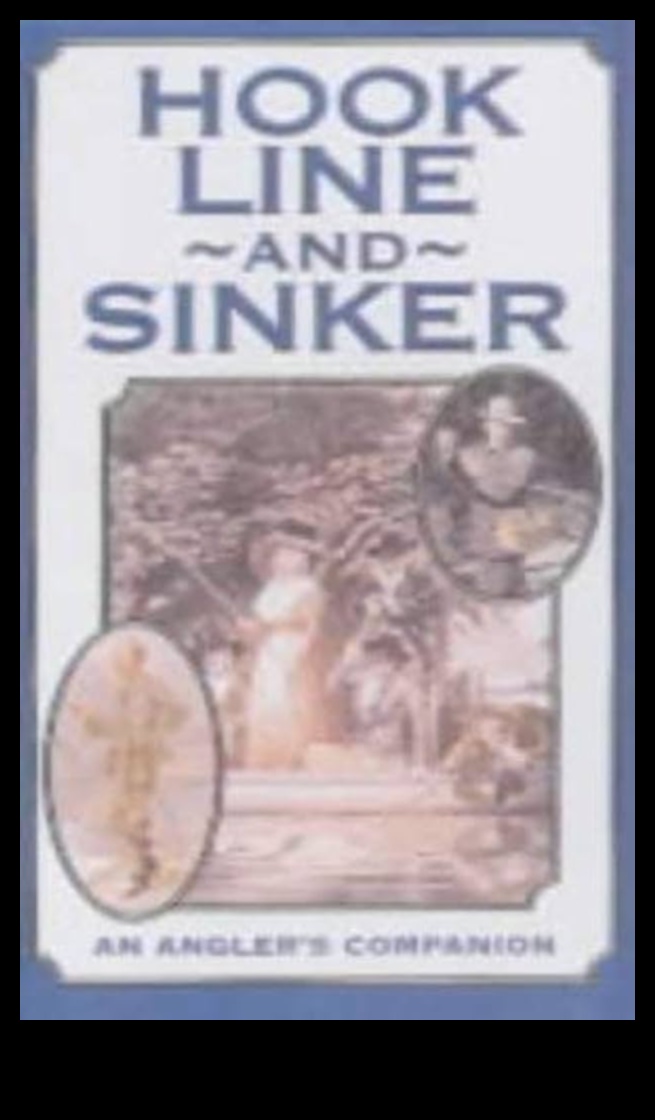 A Hook, Line, and Sinker Lifestyle: Embracing the Angler's Way