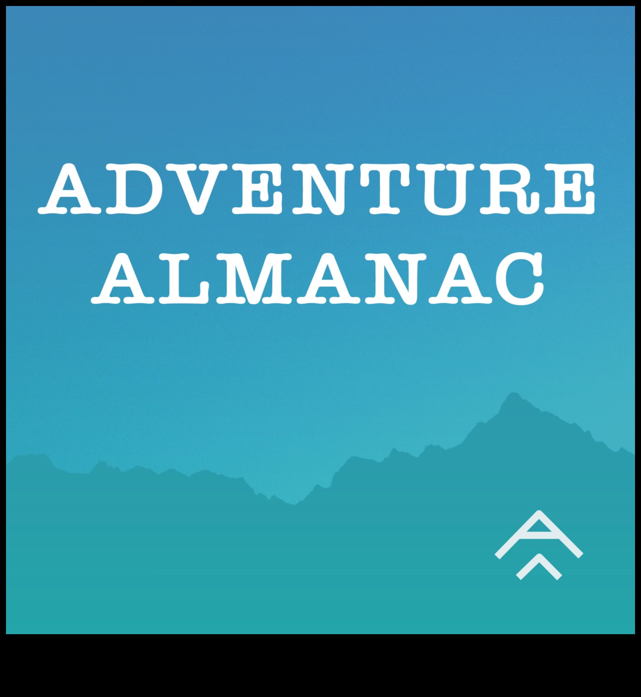 Adventure Almanac: Your Year-Round Thrill Companion