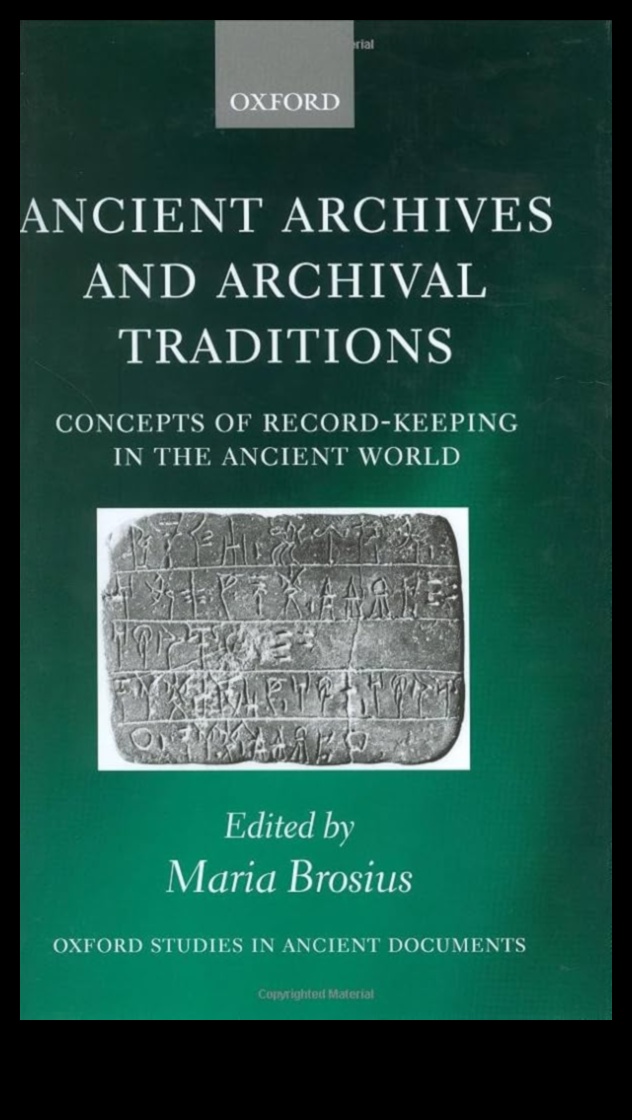 Ancient Archives A Timeless Treasure Trove of Humanity's History 2 Ancient Archives: Documenting the World's Historical Sites