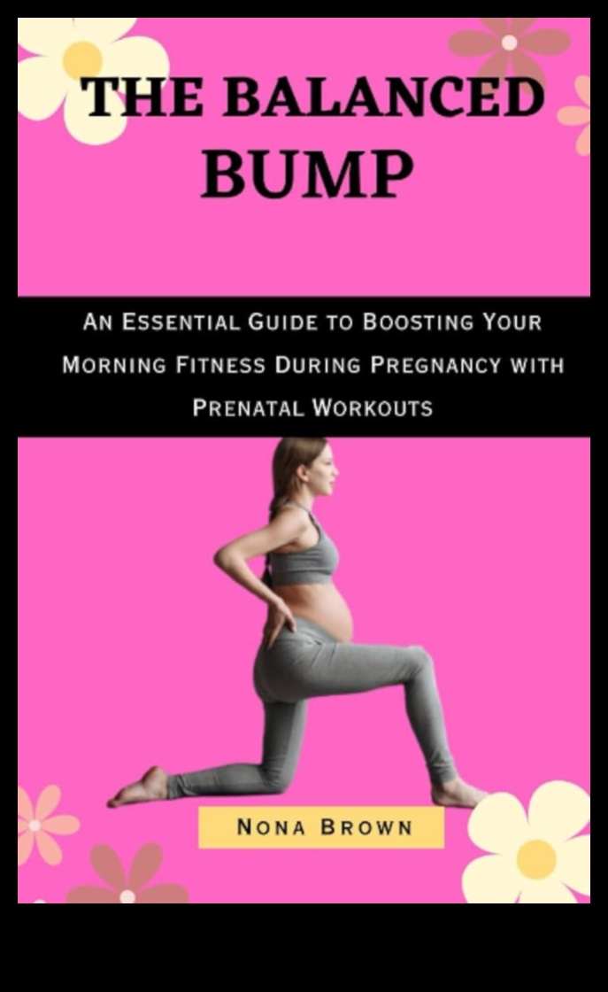 Balanced Bump Get a Strong Core and Improve Your Balance During Pregnancy 1 Balanced Bump: Core and Balance Pregnancy Workouts
