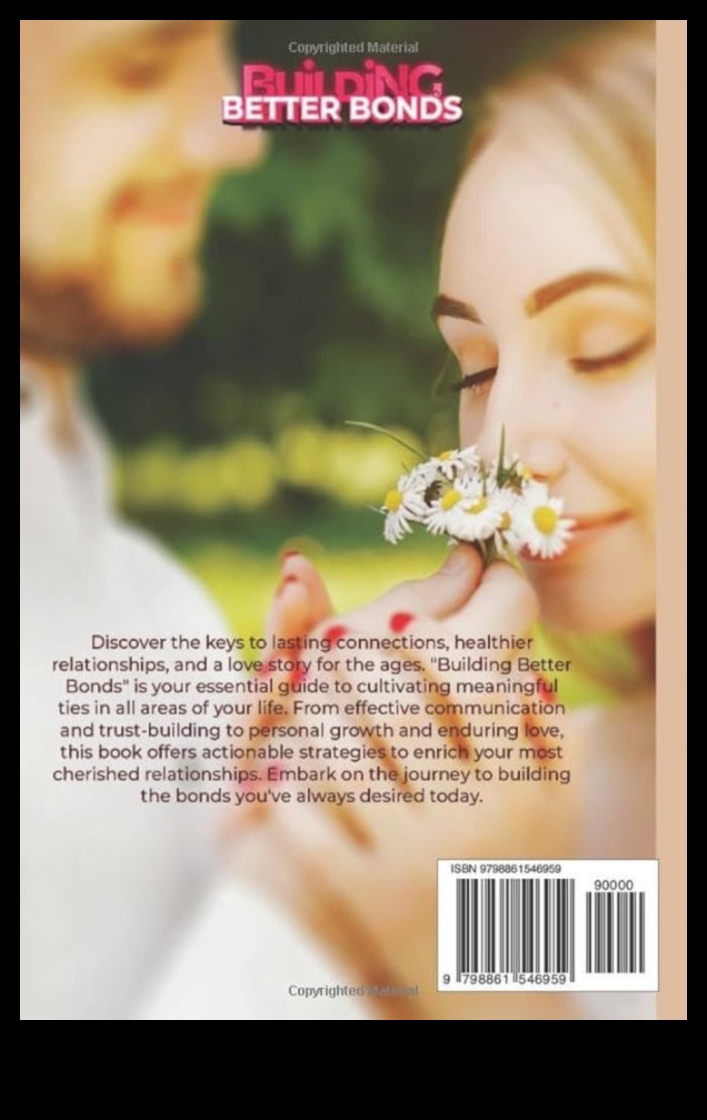Bonding Blueprint: Wisdom for a Strong Connection