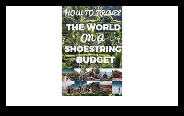 Budget Backpacker: A Handbook for Thrifty Wanderers