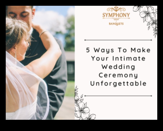 Celebrate Love 5 Ways to Craft Your Unforgettable Wedding Ceremony 1