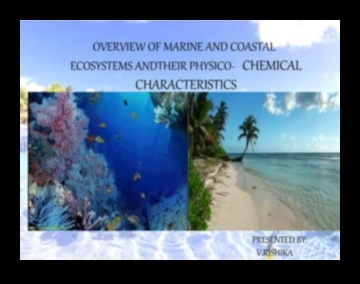 Coastal Chronicles Continued: Exploring Diverse Marine Ecosystems