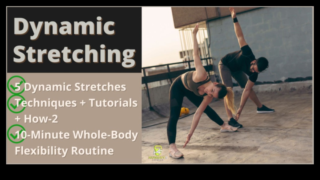 Dynamic Stretching Bliss: Unlocking Your Body's Full Potential