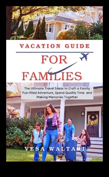 FamJam Travels: Crafting Your Ultimate Family Vacation
