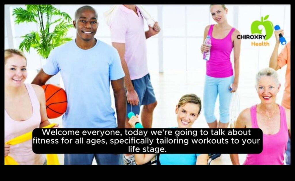 Fitness for All Ages A Guide to Tailoring Your Workouts to Your Life Stage 1