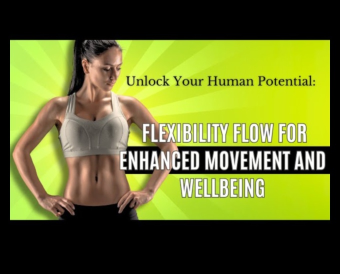 Flex and Flow The Fluidity of Movement in Exercise and Well-Being 1