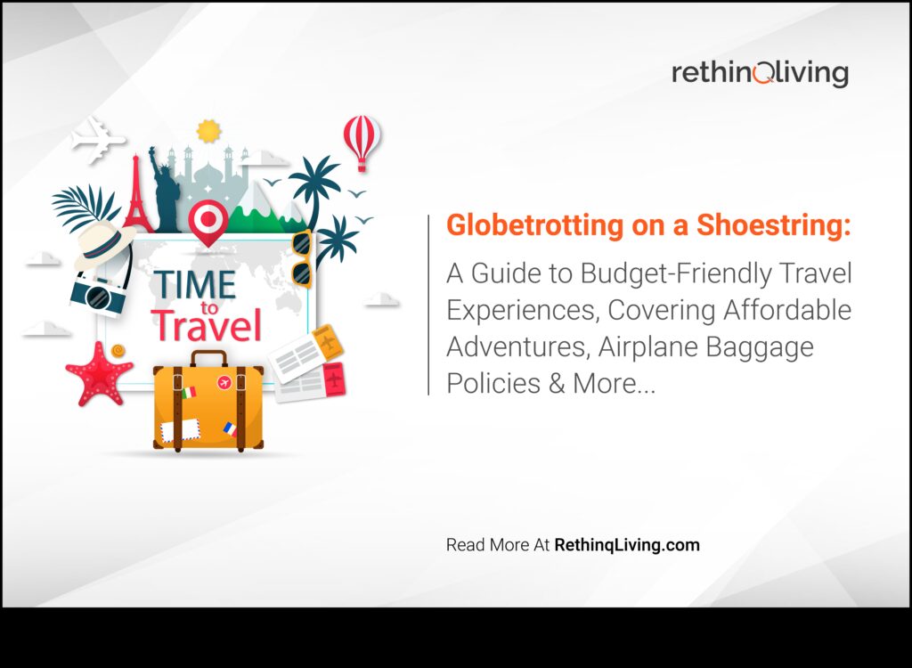 Frugal Globe-Trotting A Guide to Low-Cost Travel the World on a Budget 1