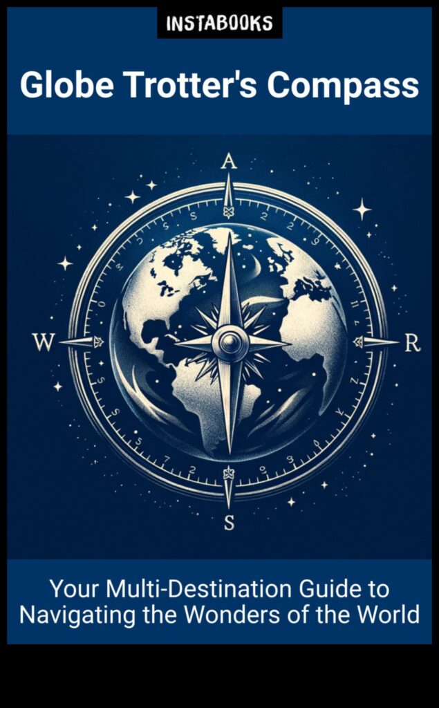 Globe-Trotter's Guidebook Your Go-To Source for Smart and Savvy Travel Tips 1