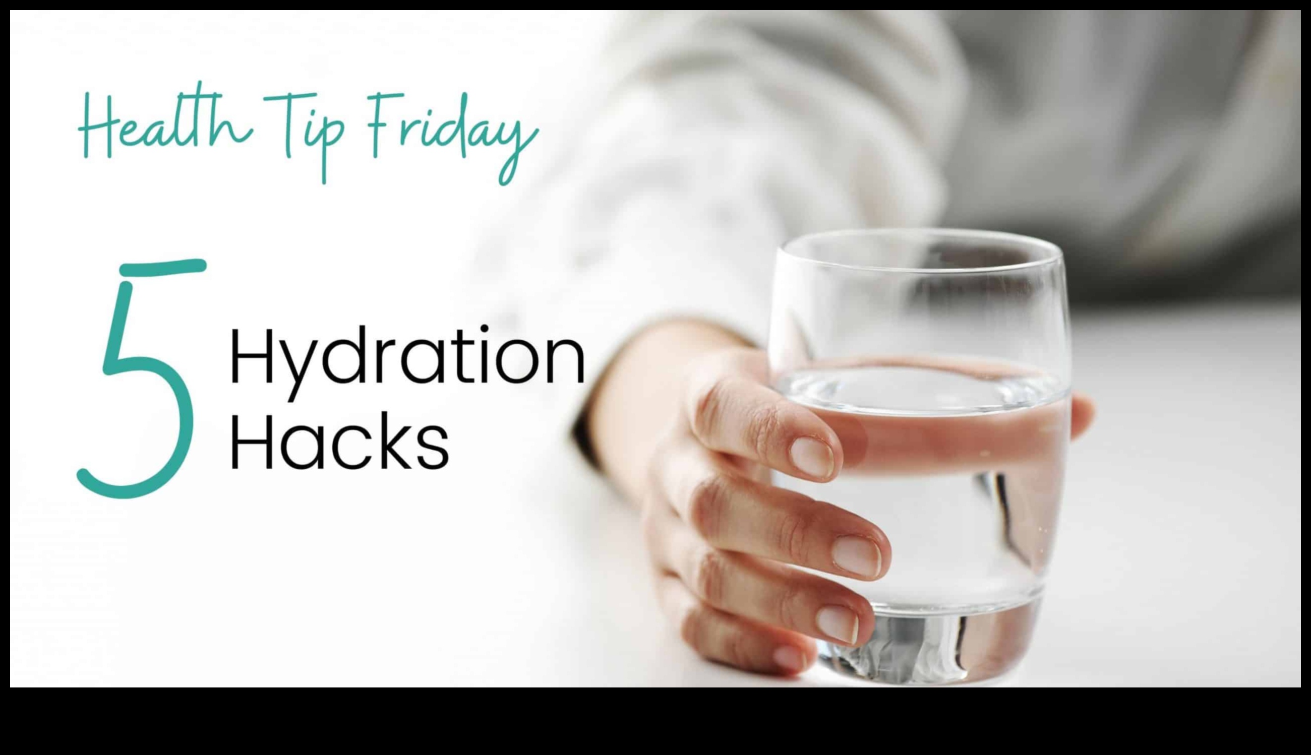 Hydration Hacks: Optimizing Water Intake for Peak Performance