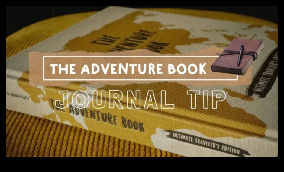Journey Journal: Your Personal Record of Inspiring Travel Tips