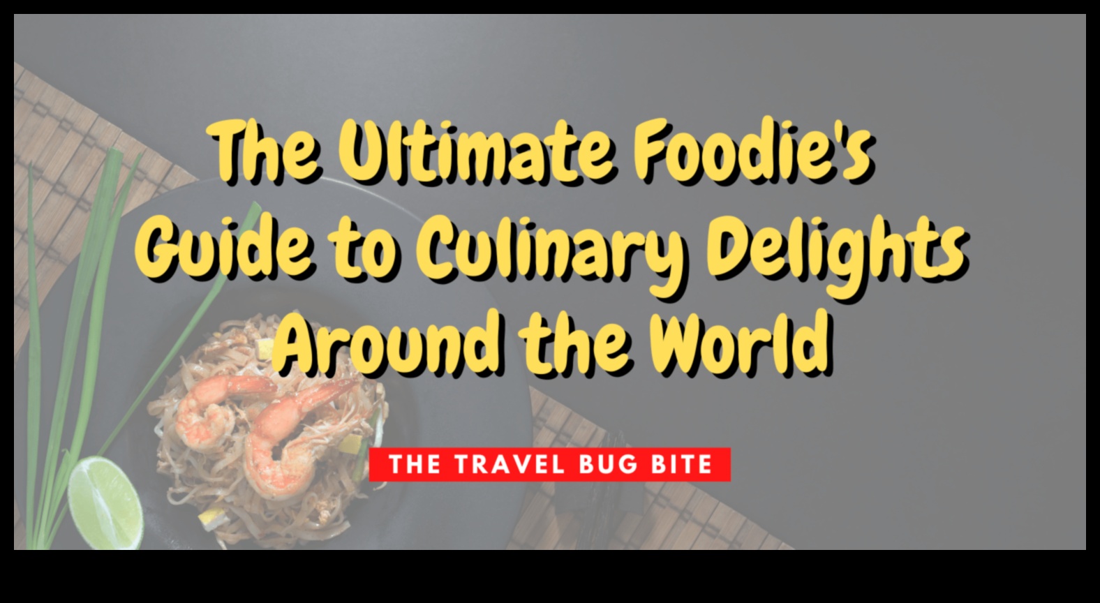 Navigate Nourishment: A Traveler's Guide to Culinary Delights
