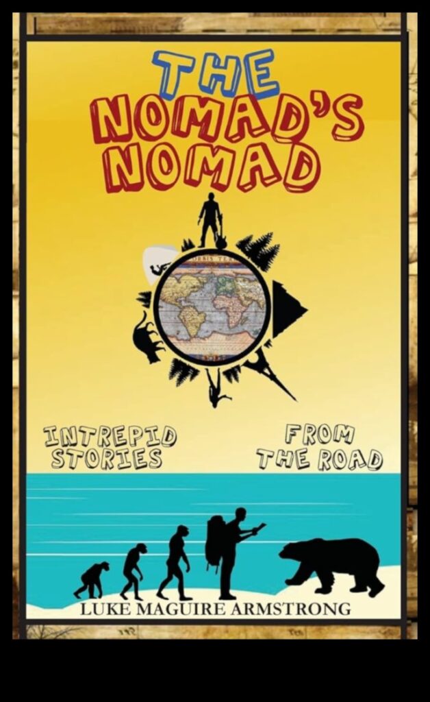 Nomad Narratives Chronicles from Bus Tour Explorations - A Journey Through Diverse Cultures and Landscapes 1