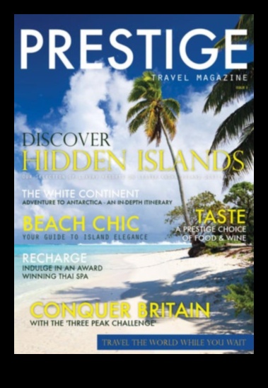 Prestige Perspectives A Glimpse into the World of Luxury Travel 1