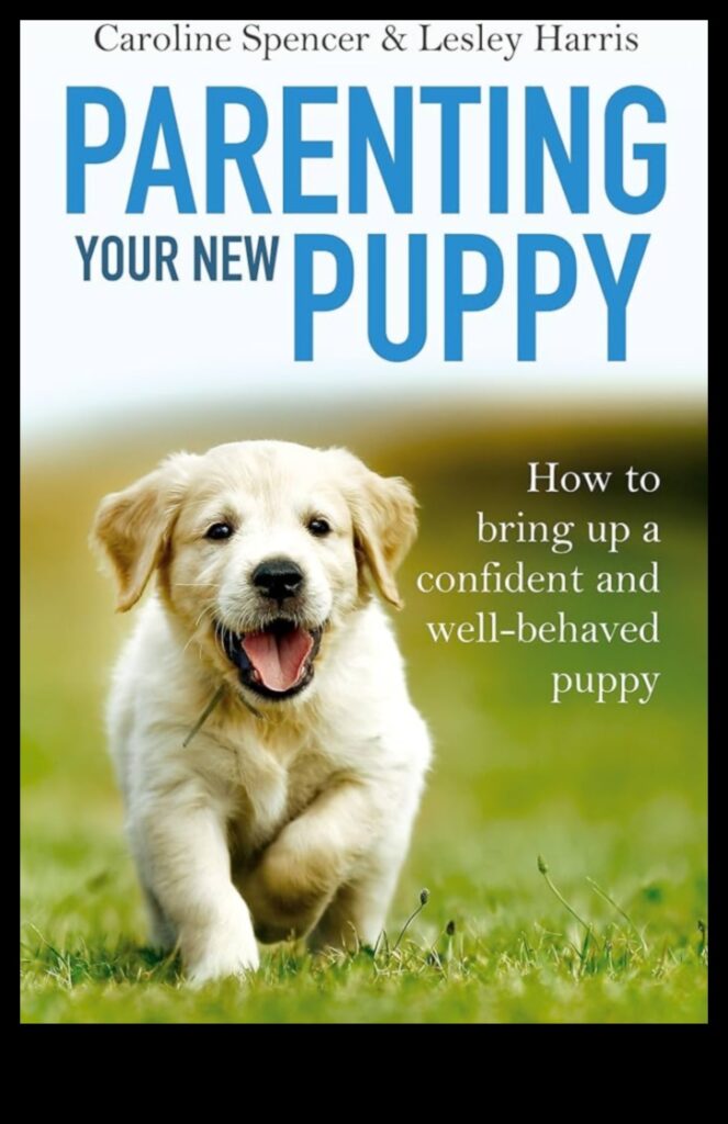 Puppy Parenting Raising a Well-Behaved Canine Companion 1