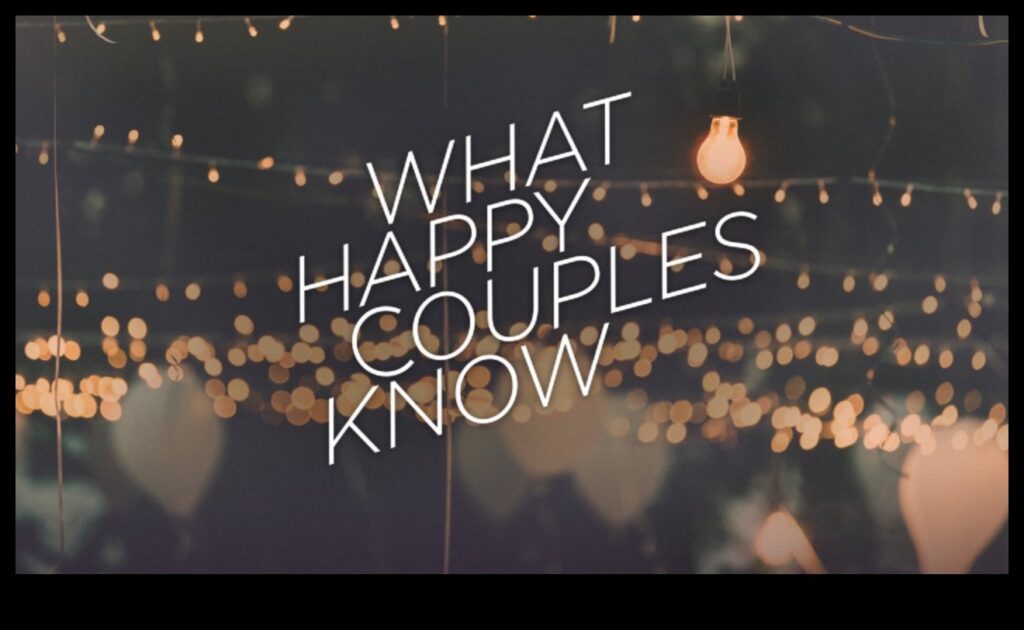 Relationship Revelations What Happy Couples Know That You Don't 1