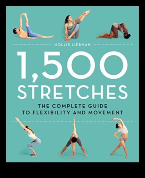 Stretching Symphony A Guide to Harmonious Movement Patterns and Flexibility 1