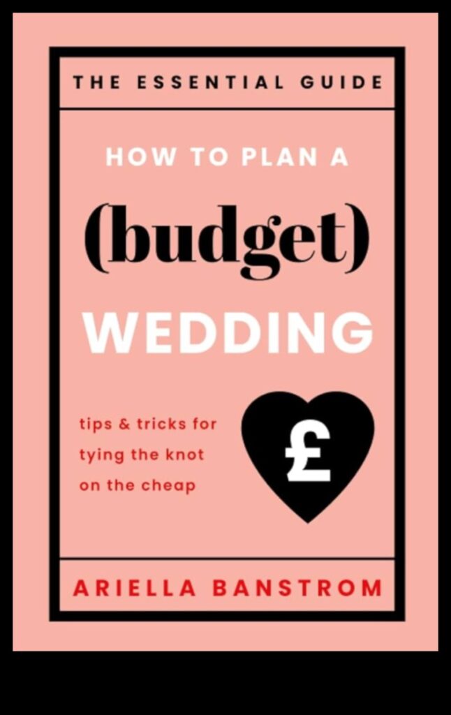 Thrifty Tying the Knot A Budget-Friendly Guide to Planning Your Dream Wedding 1