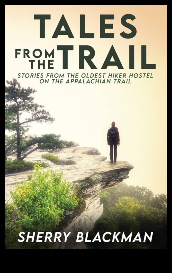 Trail Tales: Stories from the Heart of Outdoor Activities