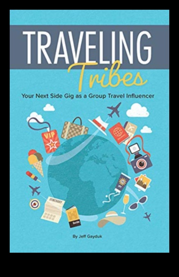 Travel Tribes: Navigating the World as a Family Unit