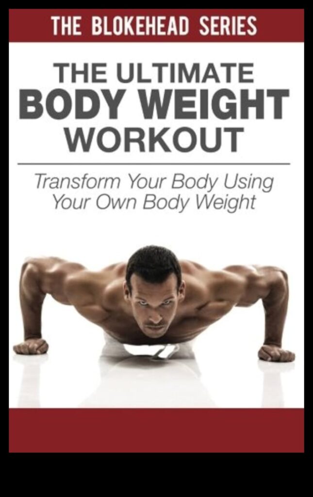 Unleash Your Power Transforming Your Body with Bodyweight MagicThe Ultimate Guide to Building Strength, Muscle, and Flexibility Without Weights 1