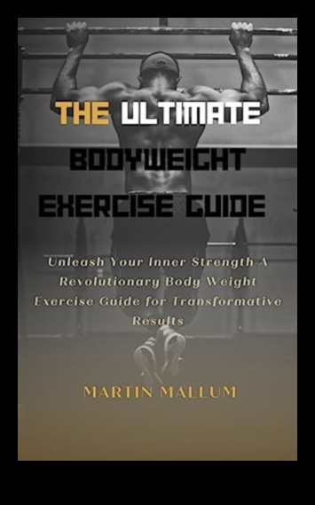 Unleash Your Power: Transforming Your Body with Bodyweight Magic