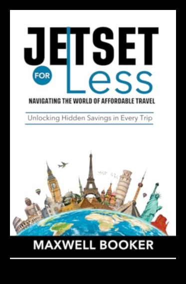 Unlocking the Globe: A Traveler's Masterclass