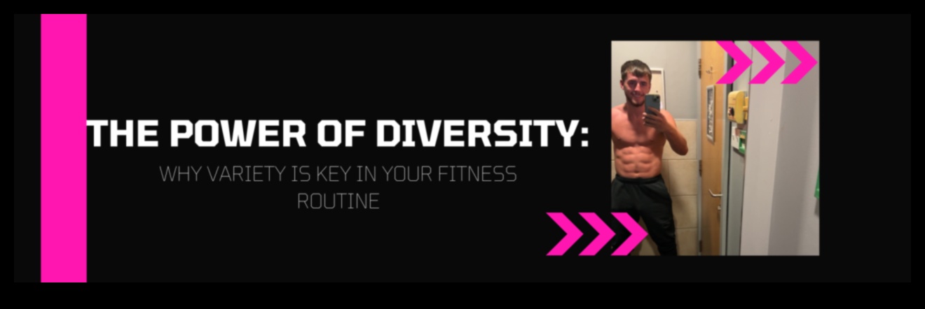 Variety is Vital Spice Up Your Routine with Diverse Workouts 2 Variety is Vital: Spice Up Your Routine with Diverse Workouts