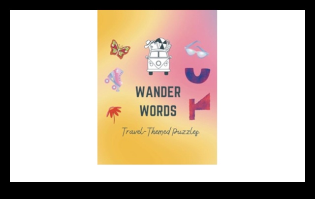 Wander Words: Crafting Your Vocabulary of Travel