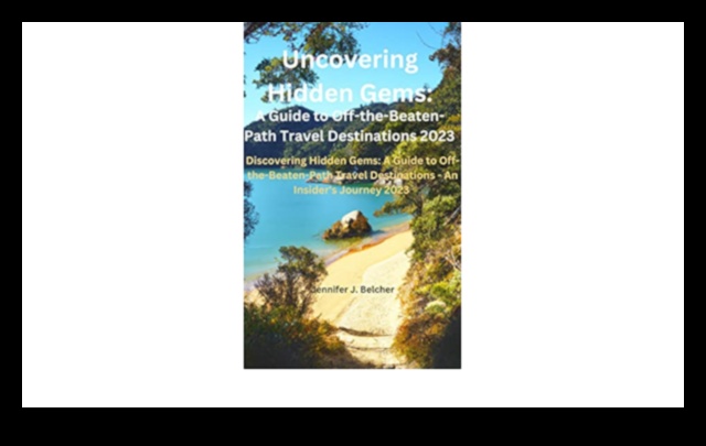 Wanderpedia Uncover the World's Hidden Travel Gems 4 Wanderpedia: Unraveling the World's Travel Secrets