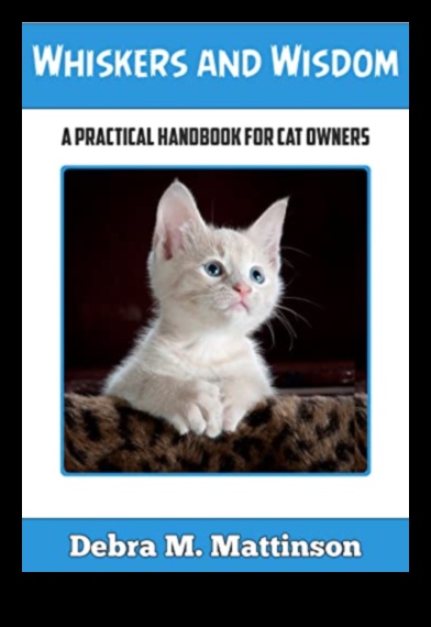 Whisker Wisdom Continued More Insights into Cat Behavior 1